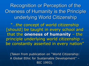 Raising the Consciousness of World Citizenship The most critical