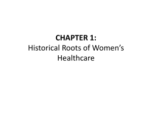 CHAPTER 1: Historical Roots of Women's Healthcare