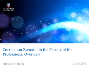 Curriculum renewal in the Faculty of the Professions