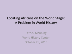 Locating Africans on the World Stage: A Problem in World History