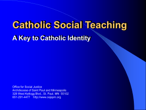 Overview of Catholic Social Teaching (PowerPoint)