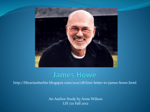James Howe - Anne D. Wilson's Library Portfolio