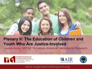 Plenary II: The Education of Children and Youth Who Are Justice