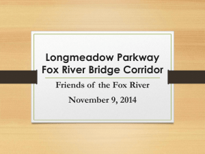Longmeadow Pkwy Project History presented to Friends of the Fox