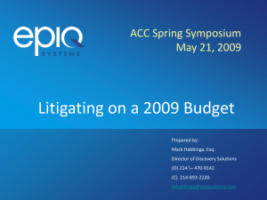 Litigating on a 2009 Budget