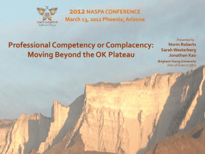 Moving Beyond the OK Plateau 2012 NASPA CONFERENCE March