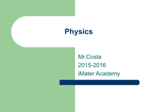 Physics Chapter 1 - iMater Charter Middle/High School