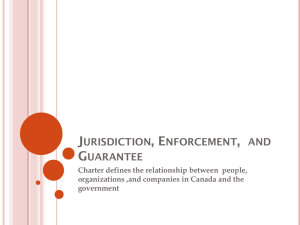 Jurisdiction, Enforcement, and Guarantee