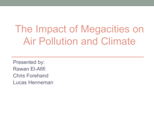 The Impact of Megacities on Air Pollution and Climate