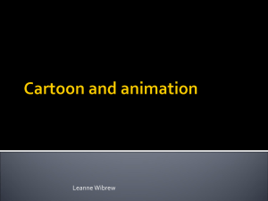 Cartoon and animation