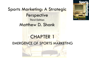 Sports Marketing: A Strategic Perspective Third Edition