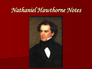 Nathaniel Hawthorne Notes