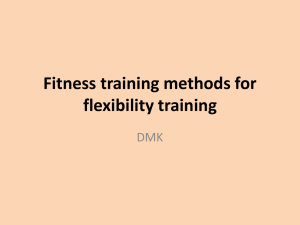Fitness training methods for flexibility training