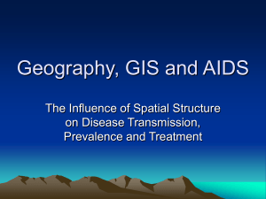 Geography, GIS and AIDS