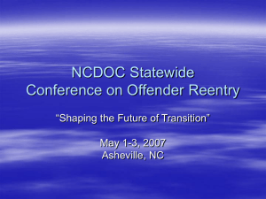 NCDOC Division Role in Transition - North Carolina Department of