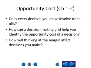 Opportunity Cost (Ch.1-2)