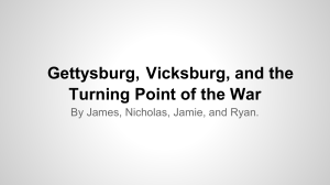 Gettysburg, Vicksburg, and the Turning Point of the War
