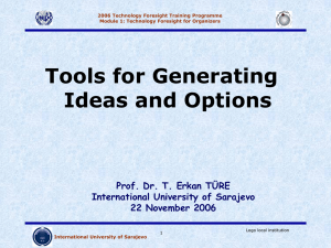 Tools for Generating Ideas and Options, Prof. Dr. T. Erkan TÜRE