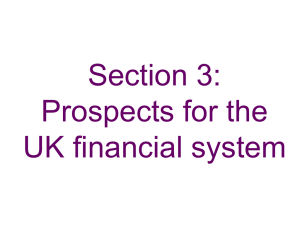 Section 3: Prospects for the UK financial system