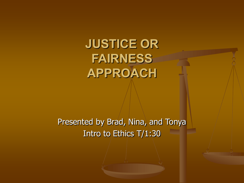 case study for justice and fairness