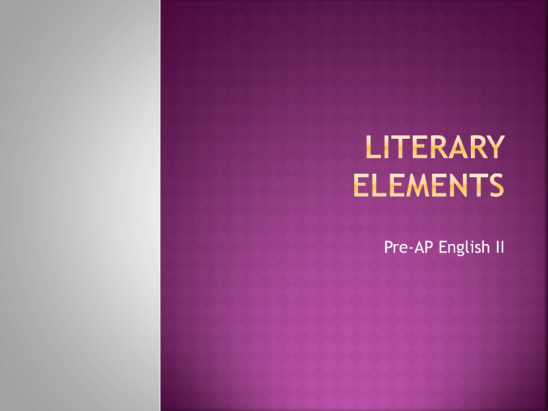 Purpose Of Literary Elements