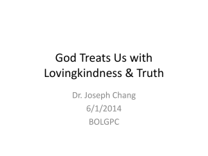 God Treats Us with Lovingkindness & Truth