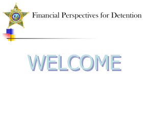Financial Perspectives for Detention: Vanhoy