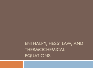 Enthalpy and thermochemical equations