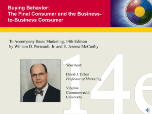 Chapter 7: Behavioral Dimensions of the Consumer Market