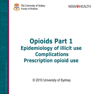 Opioids - Part 1 - The University of Sydney