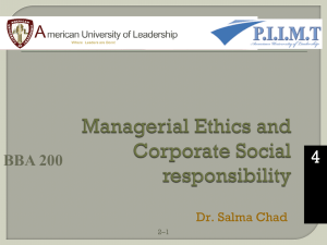 Managerial Ethics and Corporate Social responsibility