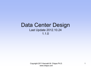 Data Center Design - Chipps - Kenneth M. Chipps Ph.D. Web Site