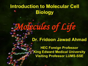 Molecules of Life MBBS Prof. Fridoon