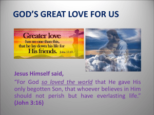 GOD'S GREAT LOVE FOR US