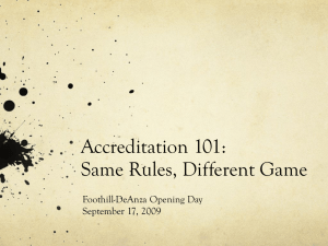 Accreditation 101: Same Rules, Different Game