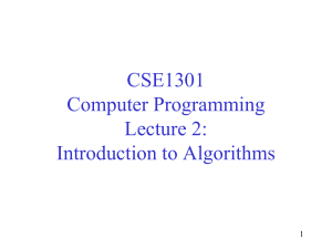 Algorithms 1 (Lecture 3 of CSE1301)