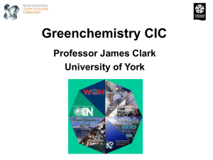 Green Chemistry - James Clark - Process Intensification Network
