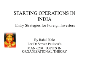 STARTING OPERATIONS IN INDIA Entry Strategies for Foreign