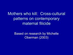 Mothers who kill: Cross-cultural patterns on contemporary maternal