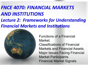 Lecture 2: Frameworks for Understanding Financial Markets and