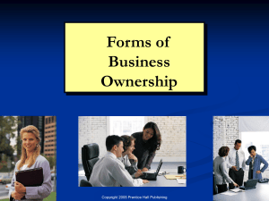 Choosing A Form of Ownership and Franchising.