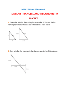 MPM 2D1 Similar Triangles and Trigonometry Practice