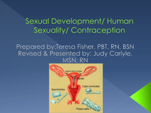 Sexual Development/ Human Sexuality/ Contraception