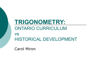 TRIGONOMETRY: ONTARIO CURRICULUM vs HISTORICAL