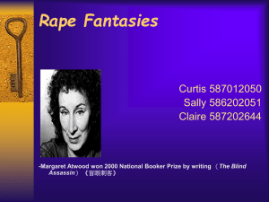 Rape Fantasies -Margaret Atwood