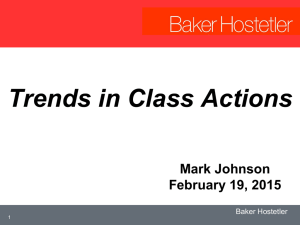 Trends in Class Actions - Ohio Association of Mutual Insurance