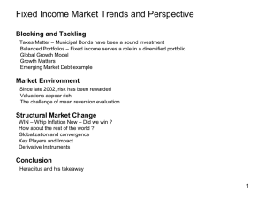 Fixed Income Market Trends and Perspective