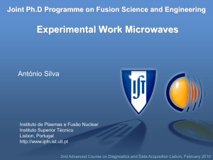 Experimental work microwaves - Instituto de Plasmas e Fusão Nuclear