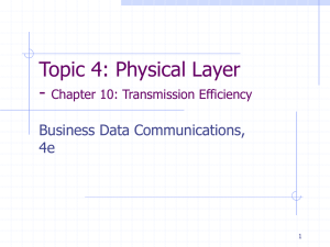 Chapter 10: Transmission Efficiency