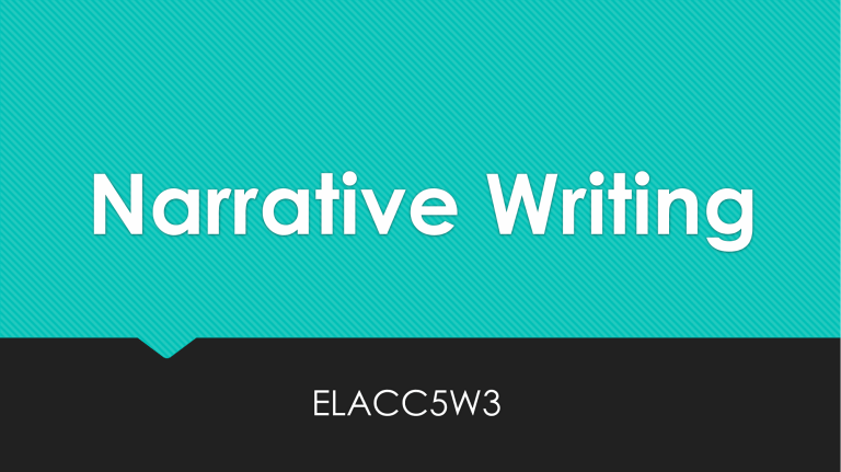 Narrative Writing